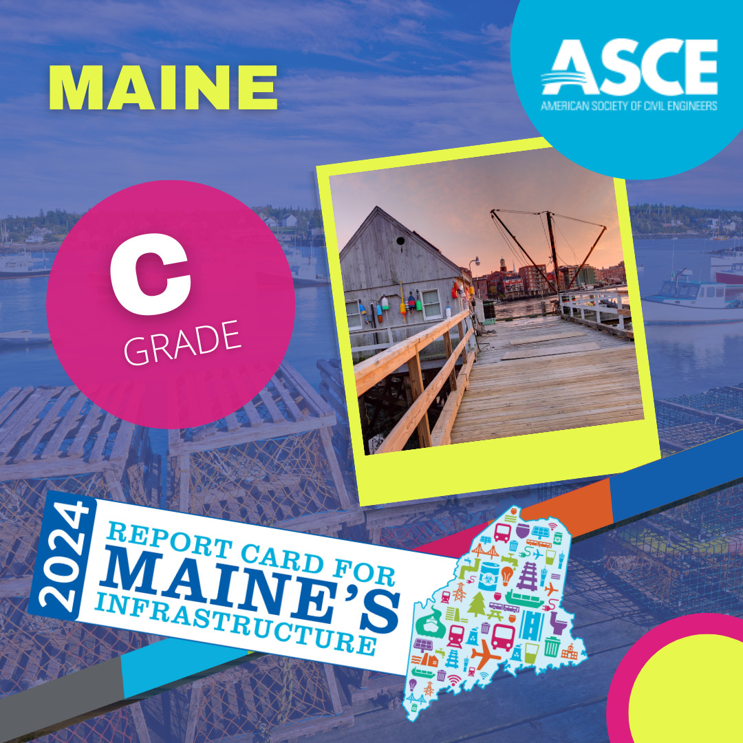2024 ASCE Report Card – Overall Grades – Maine | ASCE's 2025 ...