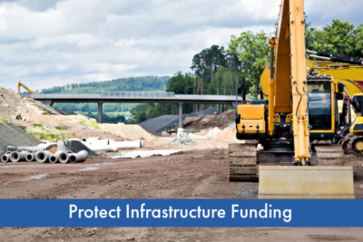 Protect infrastructure funding by opposing the suspension of the federal gas tax